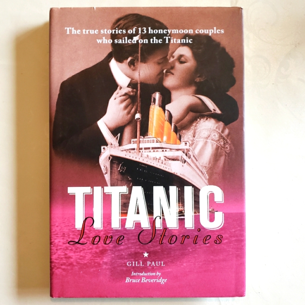 Titanic Love Stories Book Hardcover